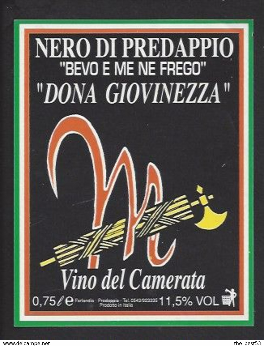 Etiquette De Vin  -  Vino Del Camérata  -  Mussolini +  -  Ferlandia  Prédappio  (Italie) - Politique (passée Et Récente)