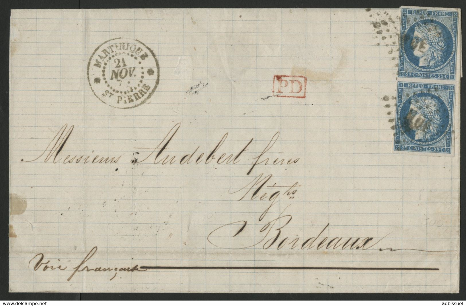 1872 SAINT PIERRE Pour BORDEAUX Cote 150 € Avec PAIRE Du N° 23 Type Cérès Voir Description - Brieven En Documenten