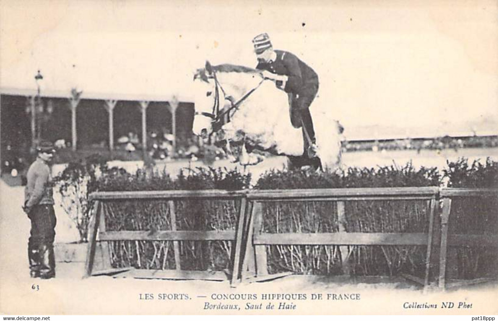 SPORTS - HIPPISME Equitation - Concours Hippiques De France : 33 - BORDEAUX : Saut De Haie - CPA -  Gironde - Paardensport