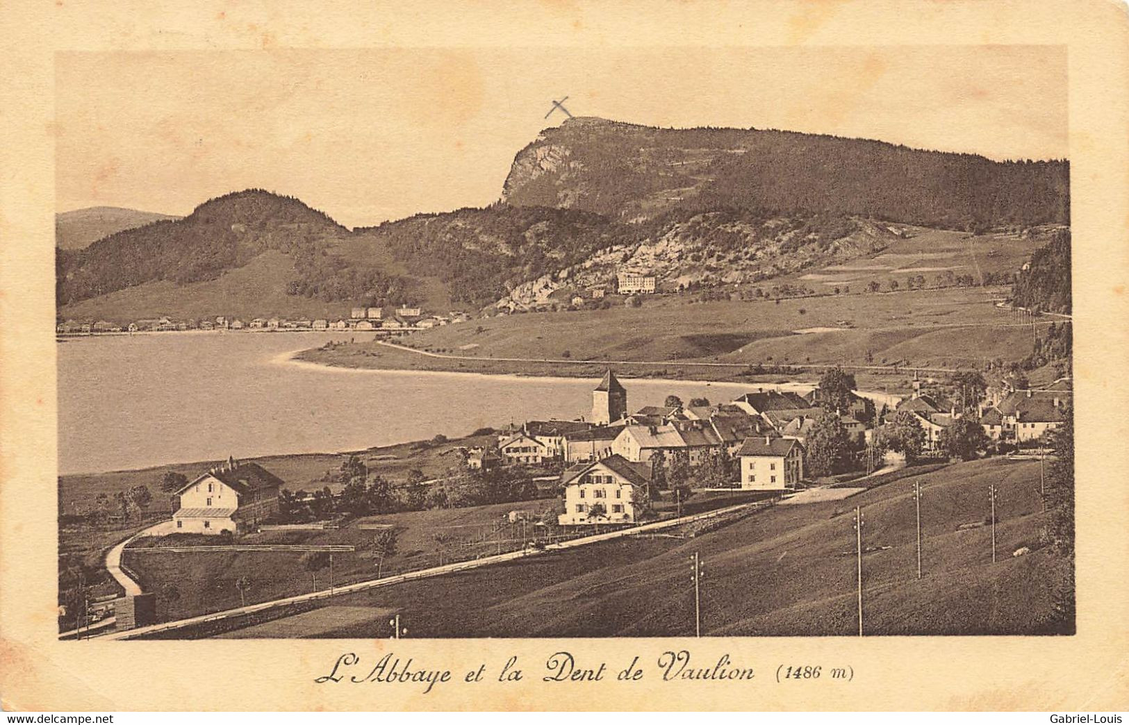 L'Abbaye Vallée De Joux Et La Dent De Vaulion 1911 - Vaulion