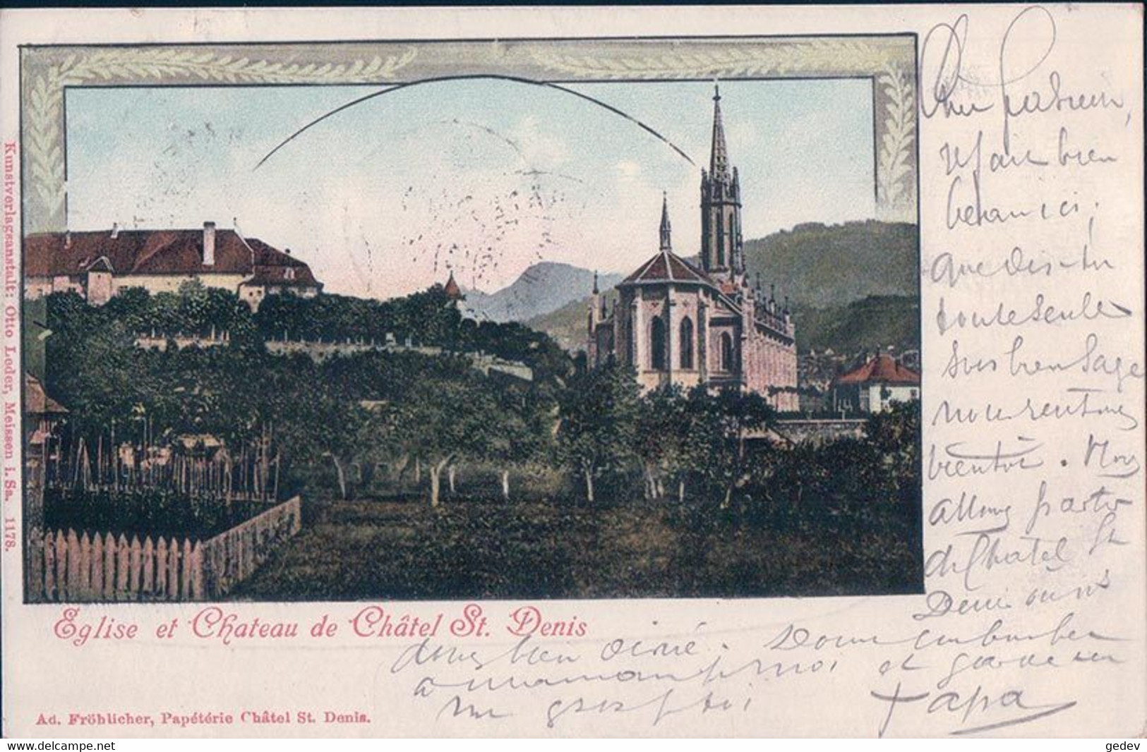 Châtel St Denis FR, Eglise Et Château (12.7.1902) - Châtel-Saint-Denis