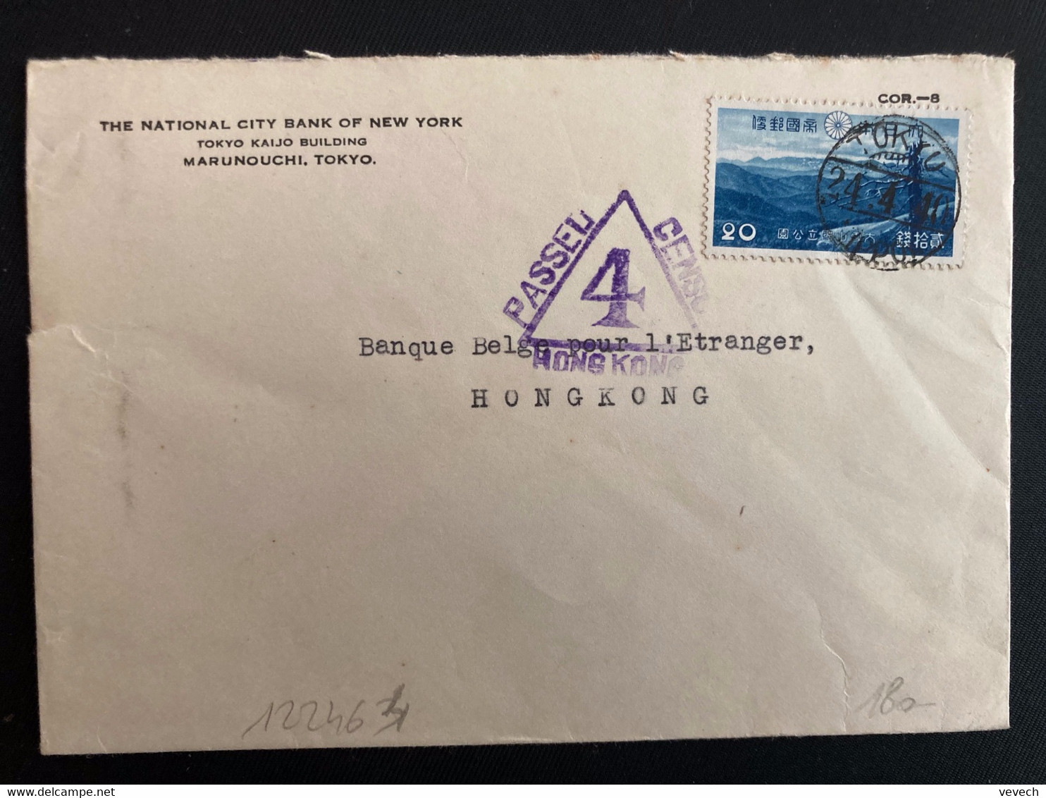 LETTRE Pour HONG KONG TP 20 OBL.24 4 40 TOKYO + CENSURE + THE NATIONAL CITY BANK OF NEW YORK - Storia Postale