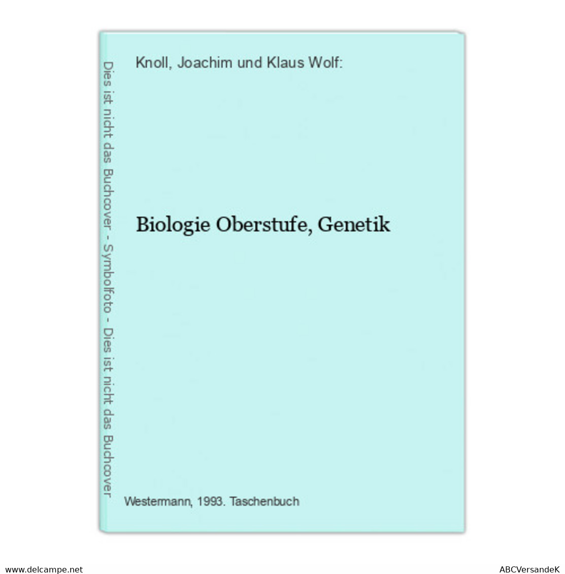 Biologie Oberstufe, Genetik - Schulbücher