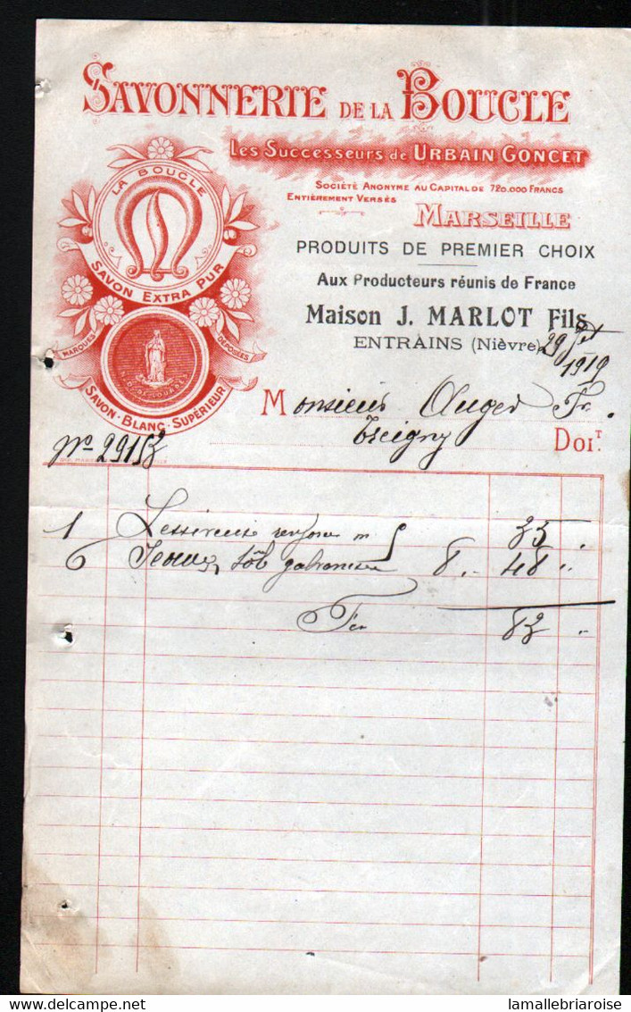 58, Nievre, Facture Savonnerie De La Boucle à Entrains, Succ Urbain Goncet, Marseille - Droguerie & Parfumerie