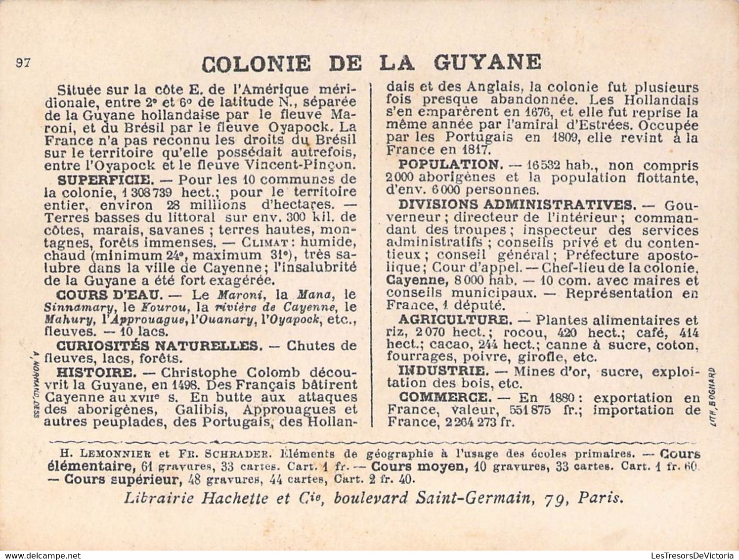 COLONIE DE LA GUYANE FRANCAISE - LIBRAIRIE HACHETTE - LITHOGRAPHIE BOGNARD - 11X8,5 Cm - Other & Unclassified