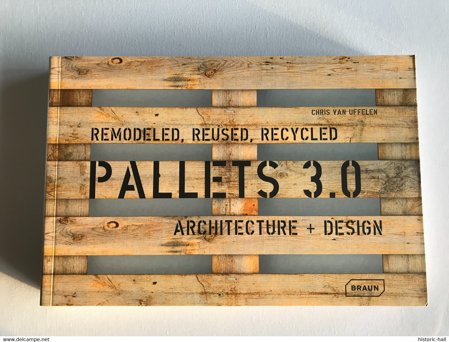 Remodeled, Reused, Recycled - PALLETS 3.0 - Architecture + Design - 2020 - Chris VAN UFFELEN - Architectuur