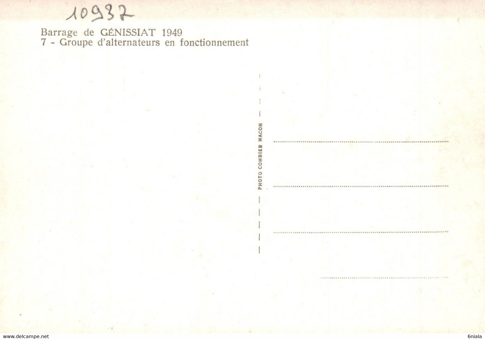 Barrage De GENISSIAT 1949 Groupe D' Alternateurs  En Fonctionnement        (recto-verso) 01 Ain - Génissiat