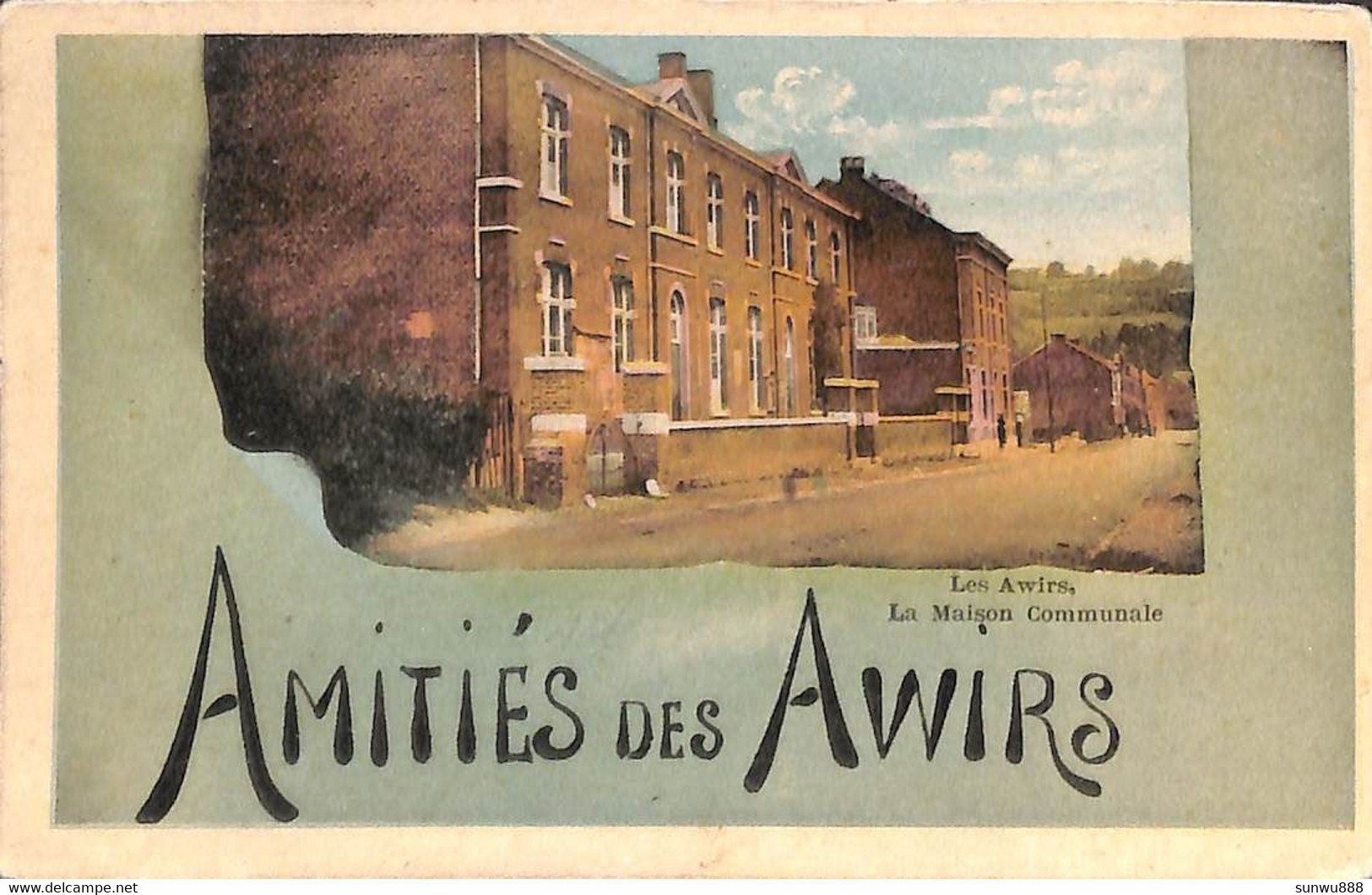 Amitiés Des Awirs - La Maison Communale (colorisée Edit. Léopold Hellin Bawin Franchise Militaire) - Flémalle