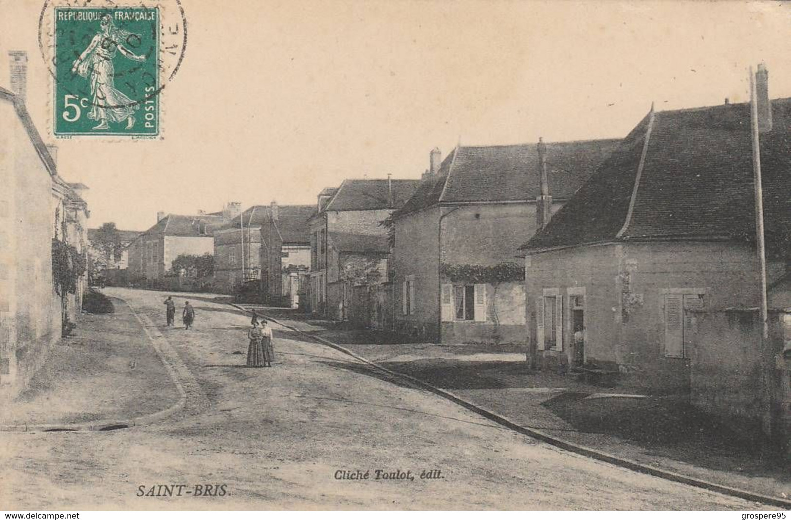 SAINT BRIS CLICHE TOULOT EDITEUR 1910 - Saint Bris Le Vineux