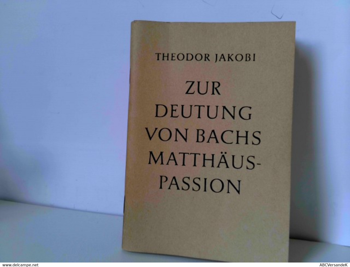 Zur Deutung Von Bachs Matthäus-Passion. Musik-Ausdruckskunst, Tonsymbolik. Mit 75 Notenbeispielen - Música