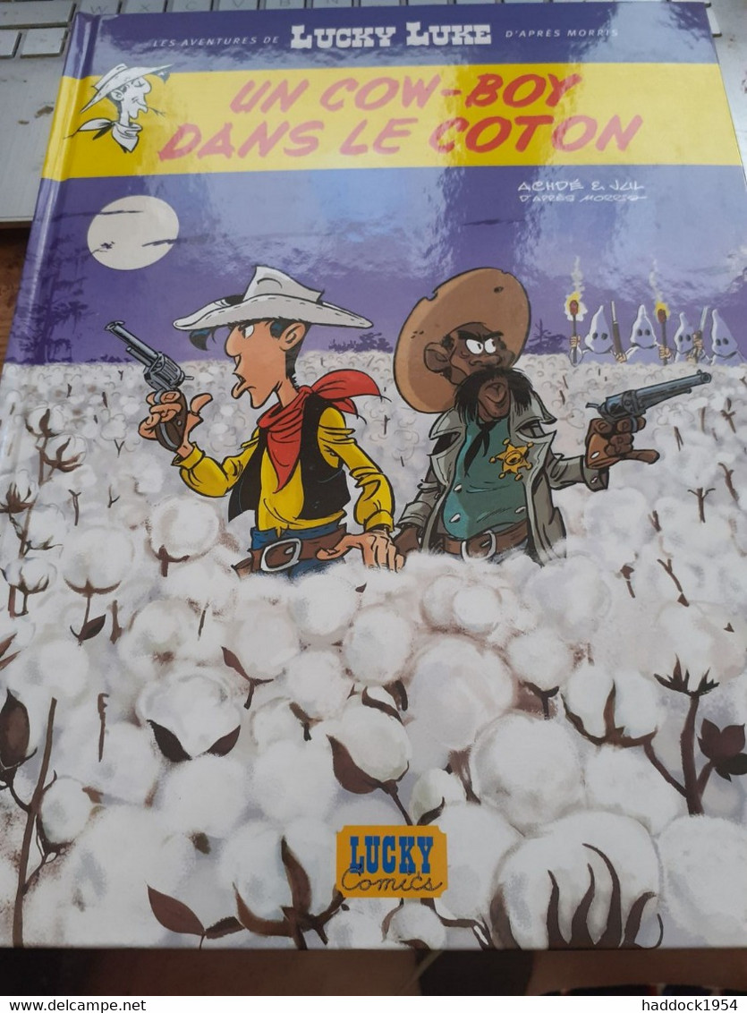 Un Cow-boy Dans Le Coton LUCKY LUKE ACHDE JUL Lucky Comics 2020 - Lucky Luke