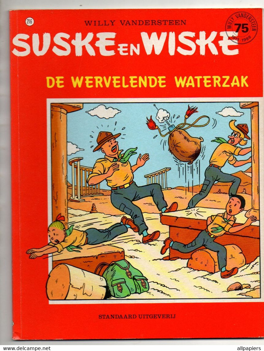 Suske En Wiske N°216 De Wervelende Waterzak Par Vandersteen - Standaard Uitgeverij De 1988 - D/1988/0034/60 - 1/10/1988 - Suske & Wiske