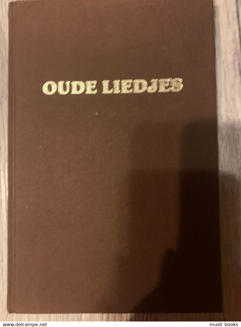 (ASSE VOLSLIEDJES) Oude Liedjes Verzameld In Het Land Van Asse. - Asse