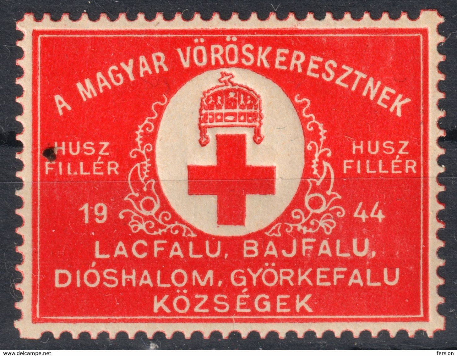 Lacfalu Bajfalu Dióshalom 1944 HUNGARY Red Cross Romania Erdély Transylvania Occupation Cinderella Vignette Label - Transilvania