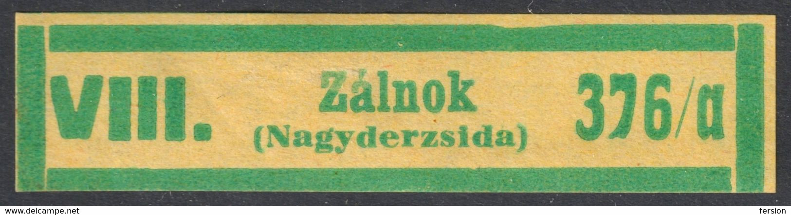 ZÁLNOK Bobota POST Office Internal Registered Label Vignette WW2 War HUNGARY Occupation ROMANIA Transylvania 1940 - Transylvania