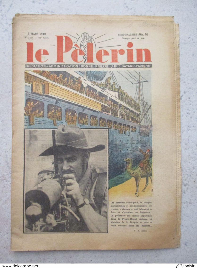 REVUE 3284 LE PELERIN 3 MARS 1940 TROUPE AUSTRALIE GESTAPO HIMMLER PRIERE MONDE RURAL J.A.C. ALTMARK HITLER - Français