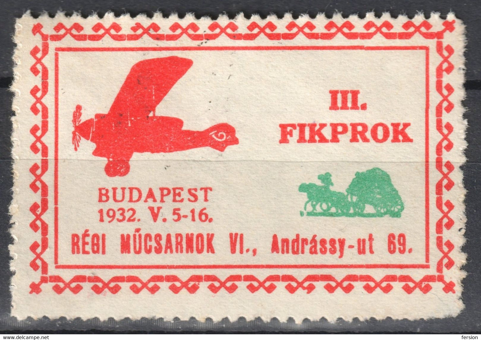 Airplane / Mail Stage Coach / FIKPROK Stamp Philatelic Exhibition CINDERELLA LABEL VIGNETTE Hungary 1932 - Diligences
