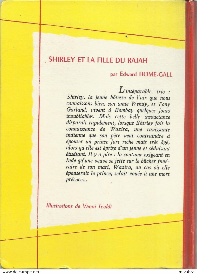 EDWARD HOME-GALL - SHIRLEY ET LA FILLE DU RAJAH / Collection Spirale 1965 - Collection Spirale