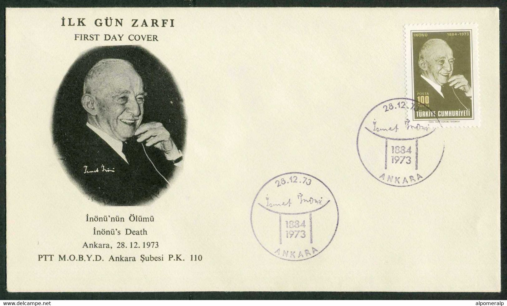 Türkiye 1973 Ismet Inönü's Death (1884-1973) General Of The War Of Independence & 2nd President Of Türkiye Mi 2319 FDC - Covers & Documents