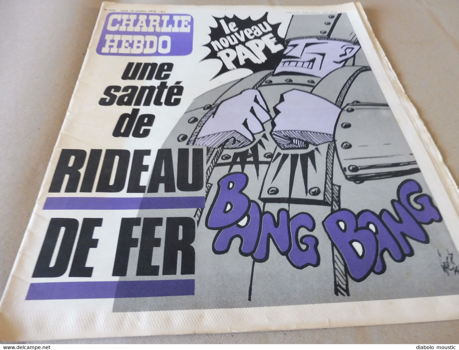 1978 CHARLIE HEBDO  : Une Santé De Rideau De Fer; Le Billet D'une Emmerdeuse; Coupables Mais...; Etc - Humour