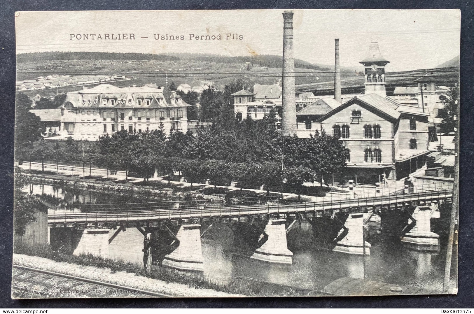 Pontalier Usines Pernod Fils - Pontarlier