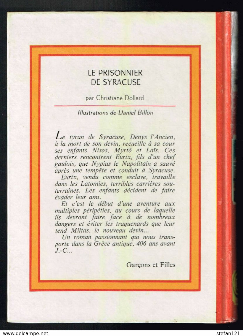 Le Prisonnier De Syracuse - Christine Dollard - 1973 - 188 Pages 17,5 X 12,7 Cm - Collection Spirale
