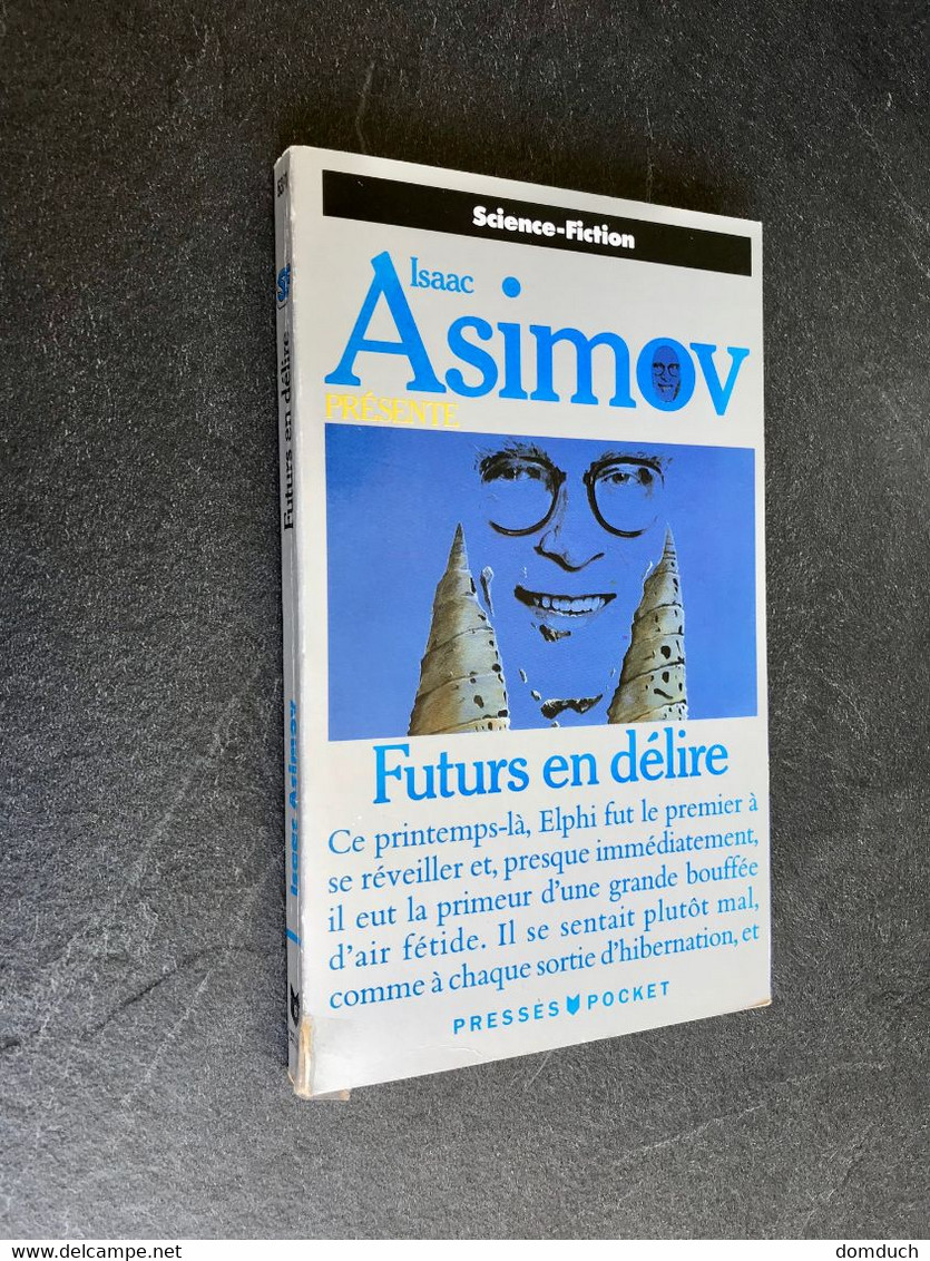 PRESSES POCKET S.F. N° 5371   Futurs En Délire  Isaac ASIMOV - Presses Pocket