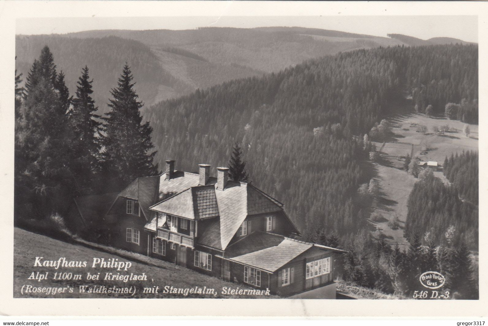 B3788) Kaufhaus PHILIPP - ALPL Bei KRIEGLACH - Mit Stangelalm Steiermark ALT ! - Krieglach