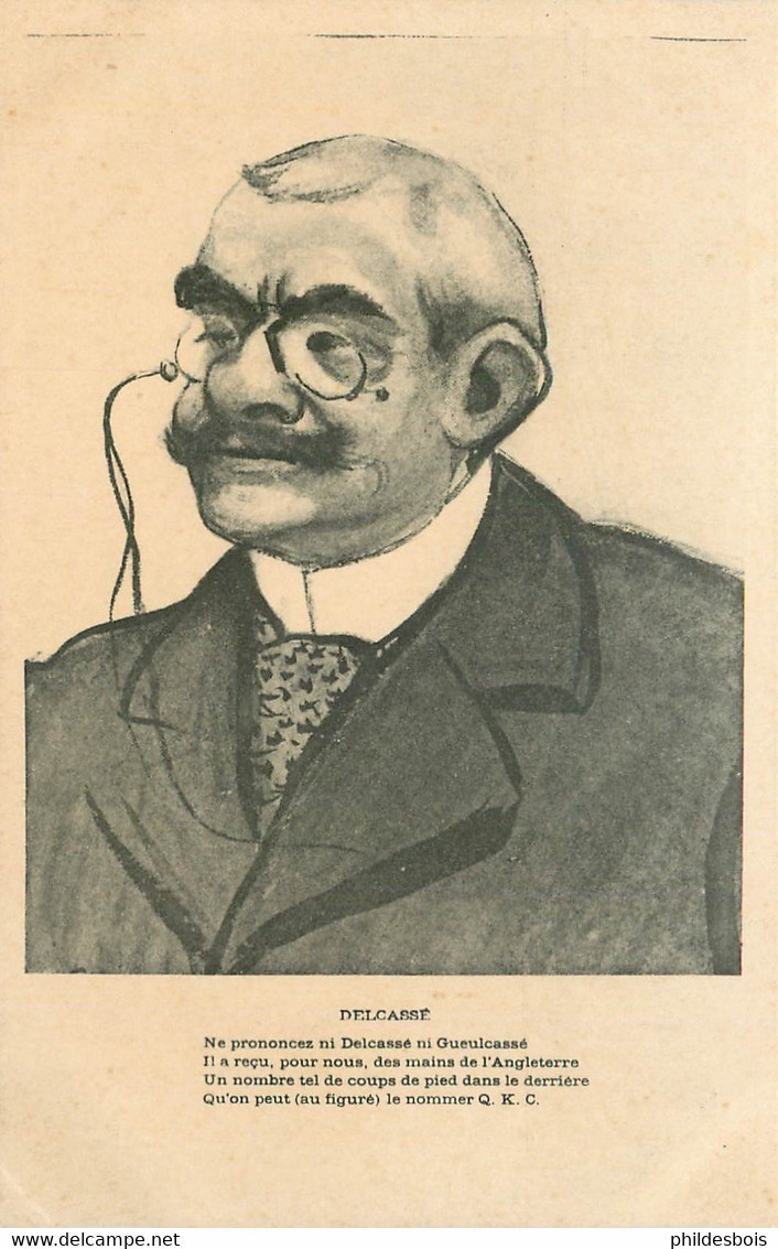 CARTE SATIRIQUE PERSONNAGE (début Siecle)  DELCASSE - Satirical