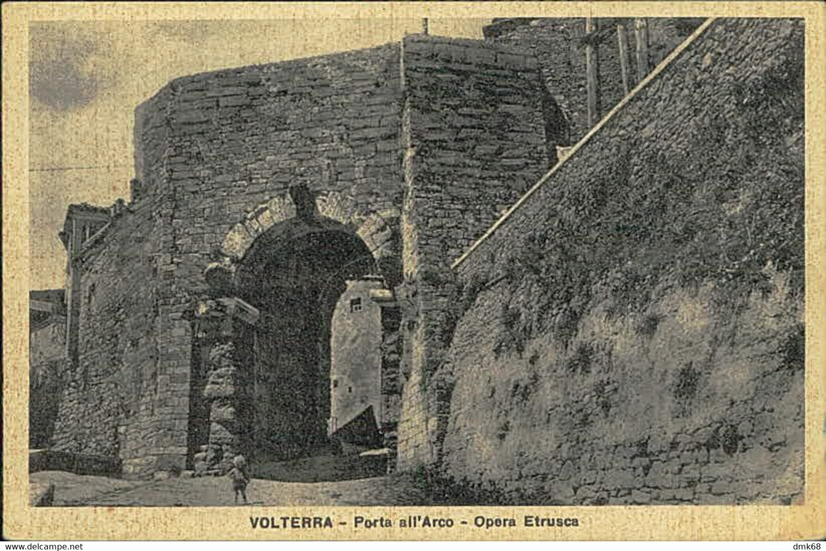 VOLTERRA ( PISA ) PORTA ALL'ARCO - OPERA ETRUSCA - EDIZIONE SBORGI - 1930s (11065) - Pisa