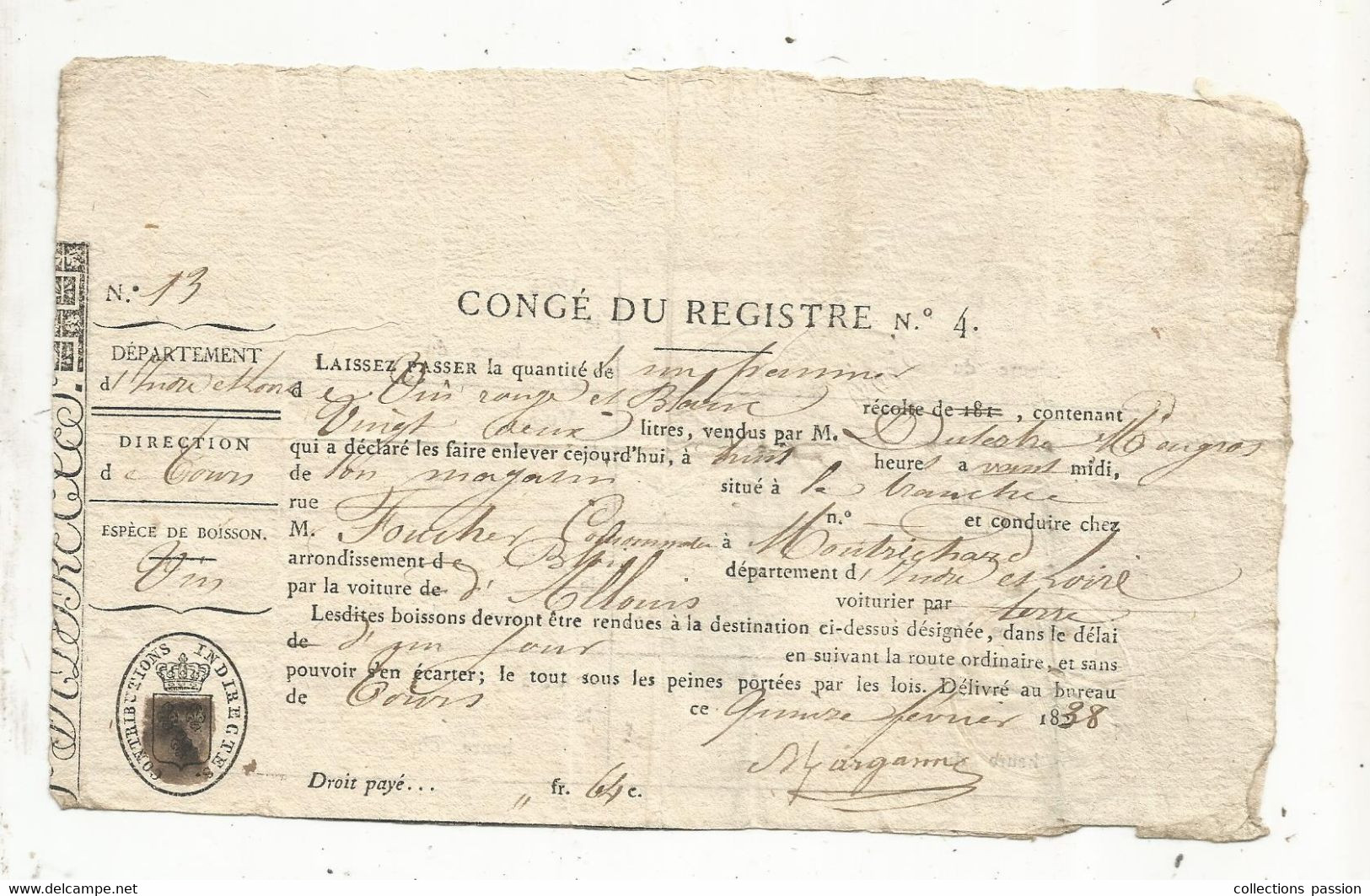 Congé , Laissez Passer , 1838 , Indre Et Loire , Direction De Tours , Vin , Montrichard , Blois, Frais Fr 1.75 E - Ohne Zuordnung