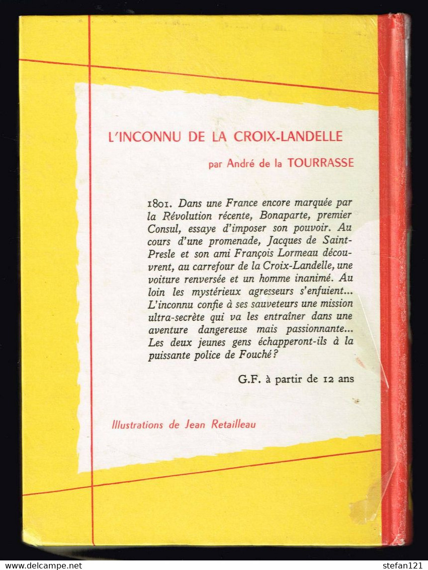 L'inconnu De La Croix-Landelle - André De La Tourasse - 1969 - 188 Pages 17,5 X 12,7 Cm - Collection Spirale