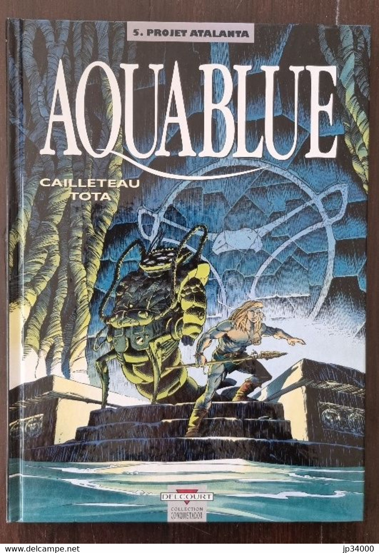 AQUABLUE - Tome 5 : Projet Atalanta - Edition Originale 1998 (1) - Aquablue