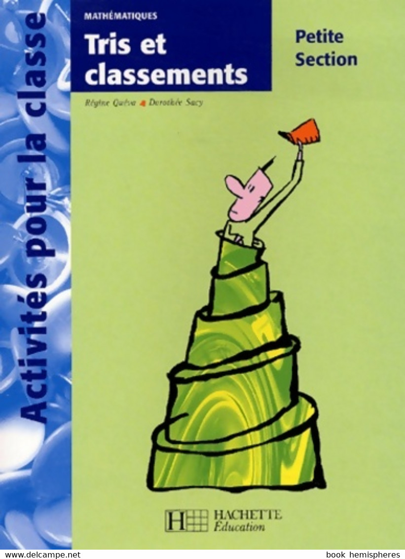 Tris Et Classements En Petite Section De Régine Quéva (2003) - 0-6 Jahre