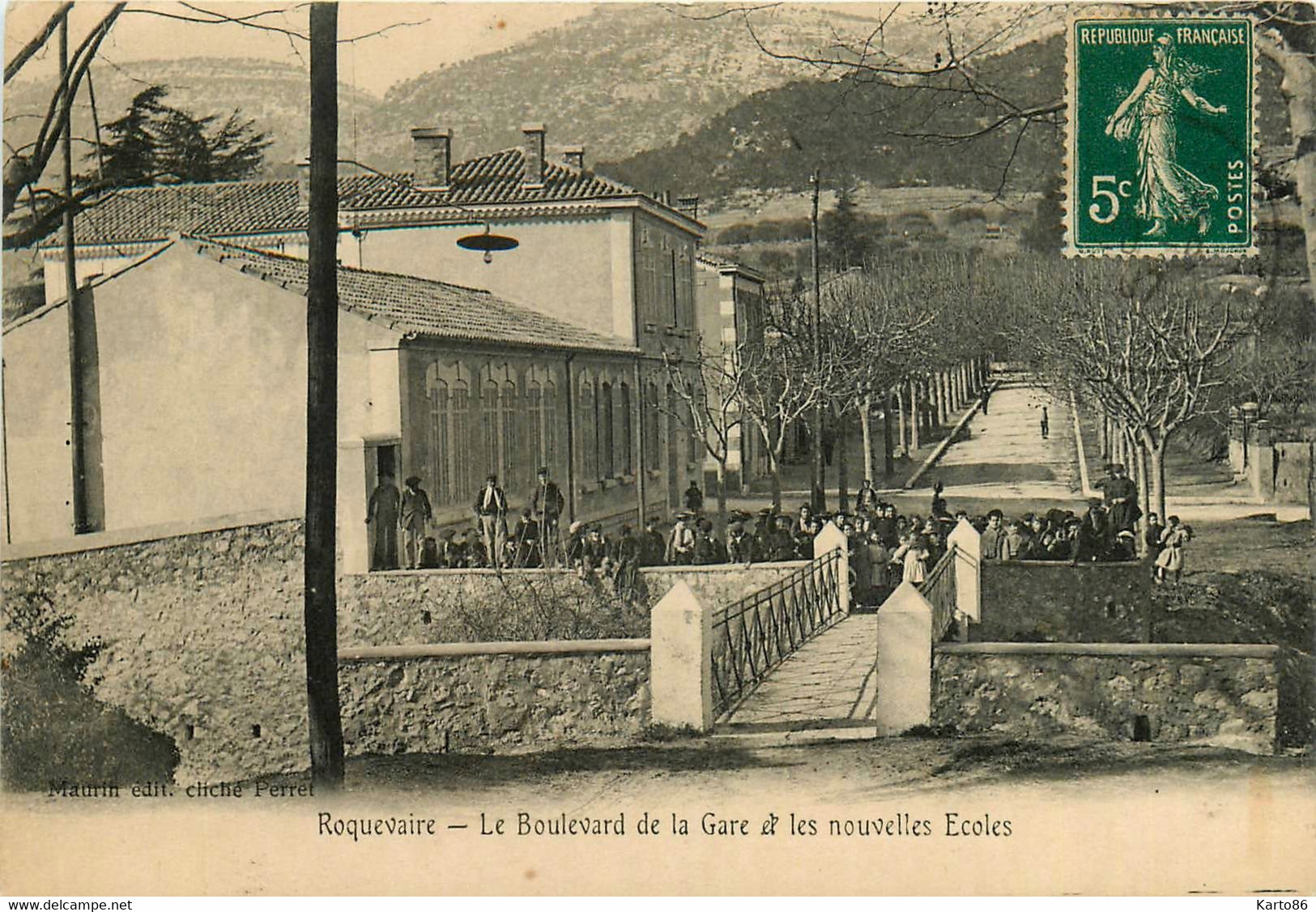 Roquevaire * Le Boulevard De La Gare Et Les Nouvelles écoles * Groupe Scolaire - Roquevaire