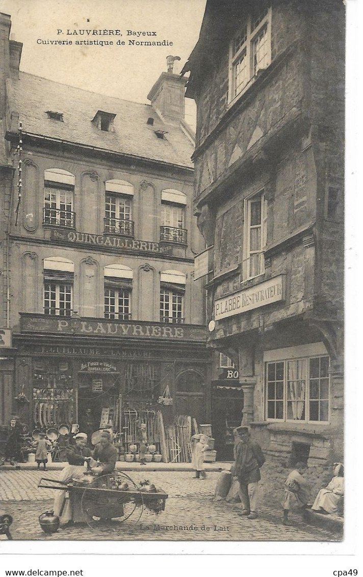 14  P. LAUVRIERE  BAYEUX  CUIVRERIE ARTISTIQUE DE NORMANDIE  LA  MARCHANDE  DE  LAIT - Bayeux