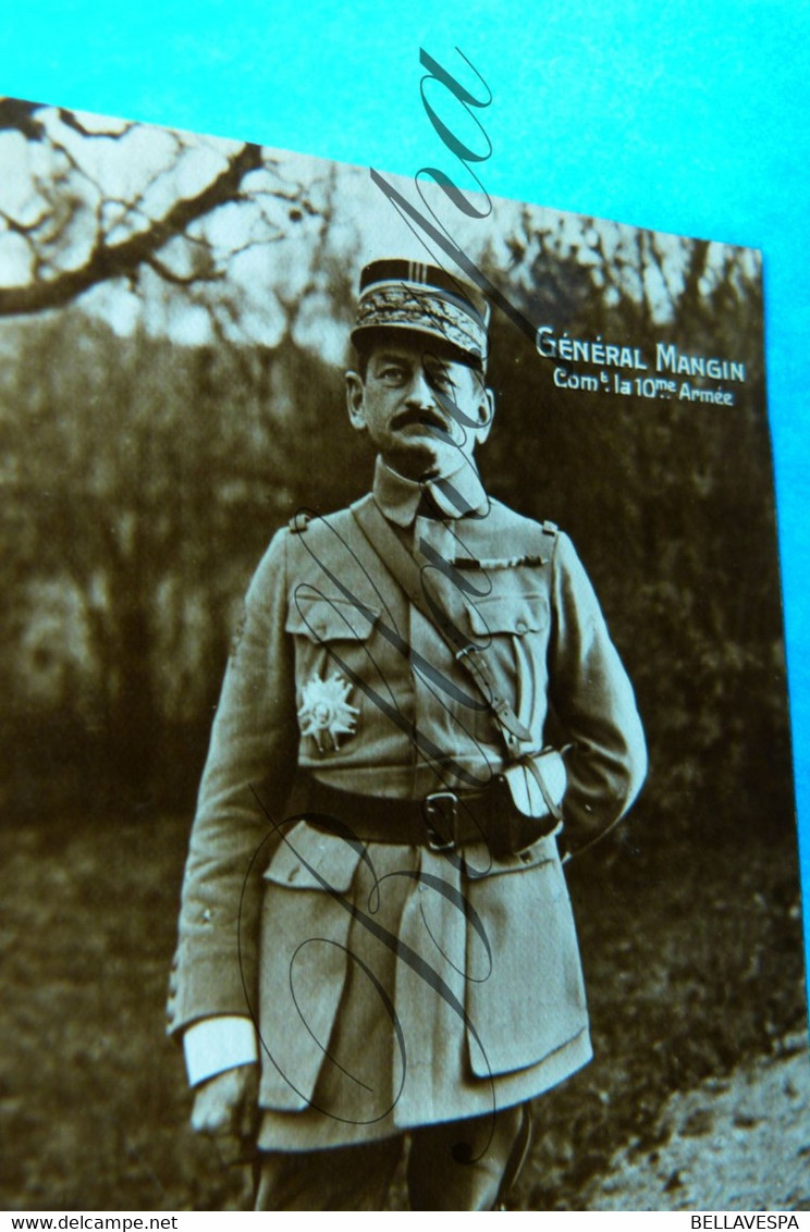 Général Mangin Commandant De La 10 E Armée/Guerre Mondiale-1914-1918. WO I-WWI-edit Cliché  Son Photog. De L'Armee N°323 - Barracks