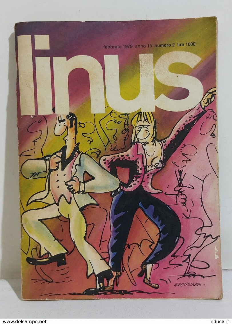 I107099 LINUS A. 15 N. 2 (167) - Febbraio 1979 - Peanuts - Humoristiques