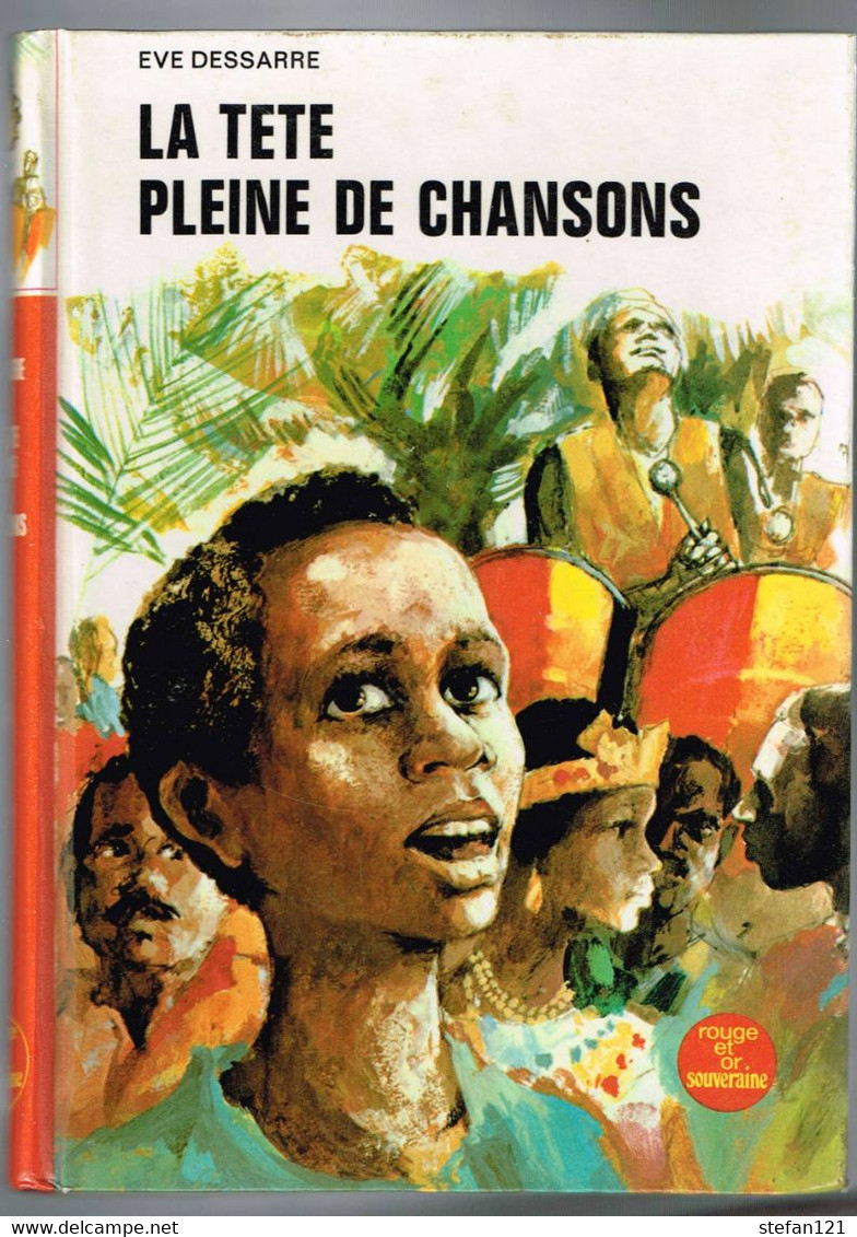 La Tete Pleine De Chansons - Eve Dessarre - 1971 - 188 Pages 20,7 X 14,8 Cm - Collection Spirale