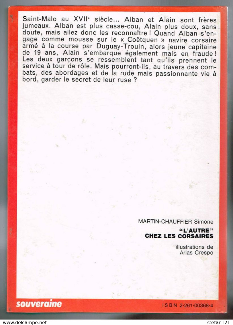 L'autre Chez Les Corsaires - Simone Martin-Chauffier - 1977 - 188 Pages 20,7 X 14,8 Cm - Collection Spirale