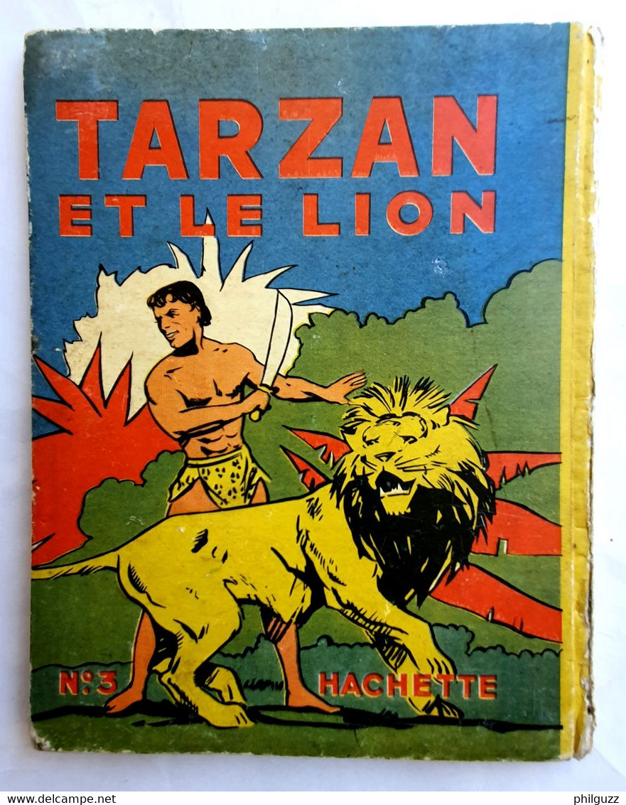 TARZAN ET LE LION - HACHETTE  - 1937 - HOGARTH - Tarzan