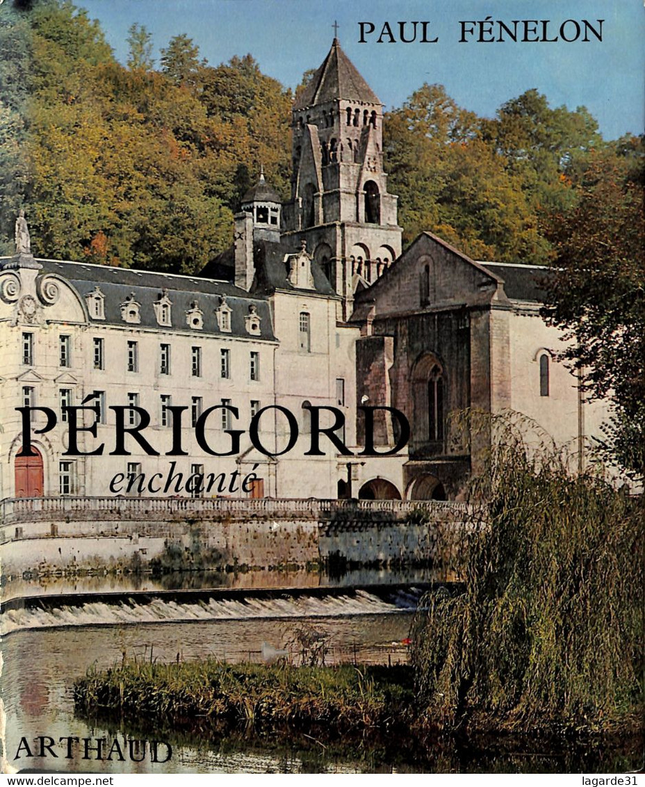 FENELON - PERIGORD ENCHANTE - Aquitaine