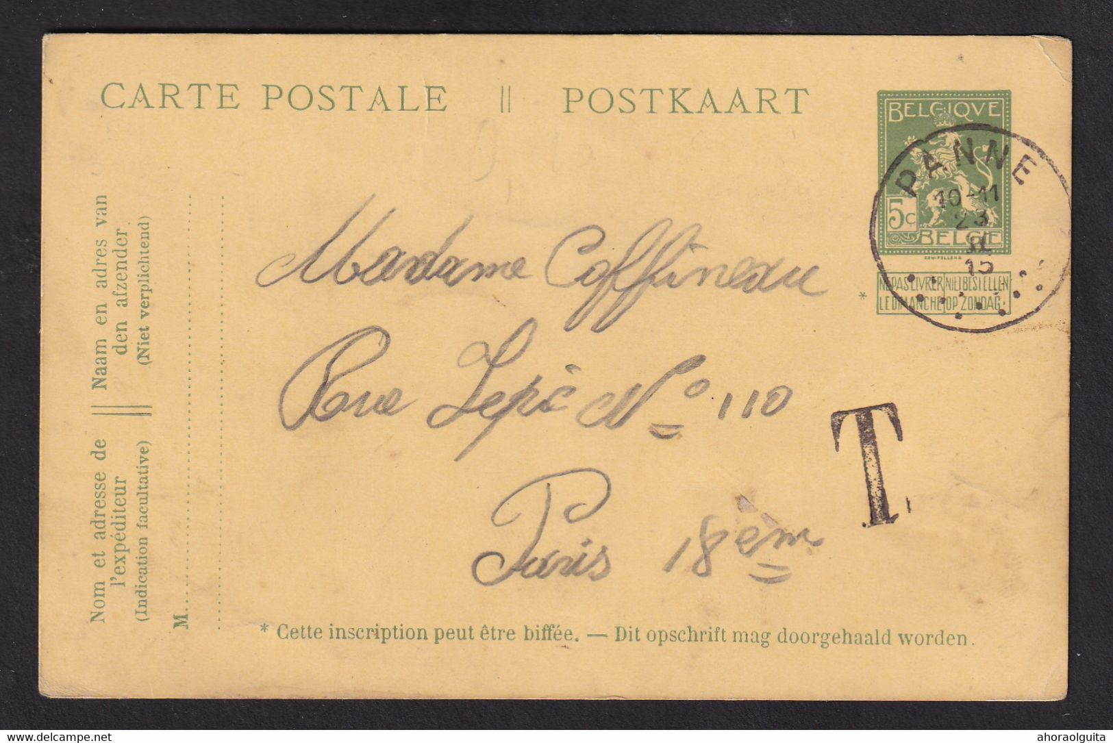 DDCC 066 - Zone NON OCCUPEE - Entier Postal Pellens PANNE 1915 à PARIS, Taxée Griffe T -Taxation Non Appliquée En France - Not Occupied Zone