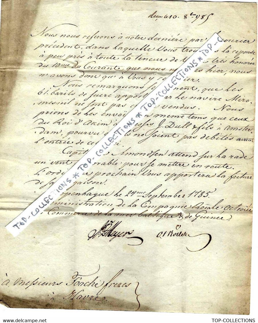 1785 De Cohenhague Danemark COMPAGNIE DANOISE DES INDES COPENHAGUE Lettre Signée Pour FOACHE LE HAVRE - Historische Documenten