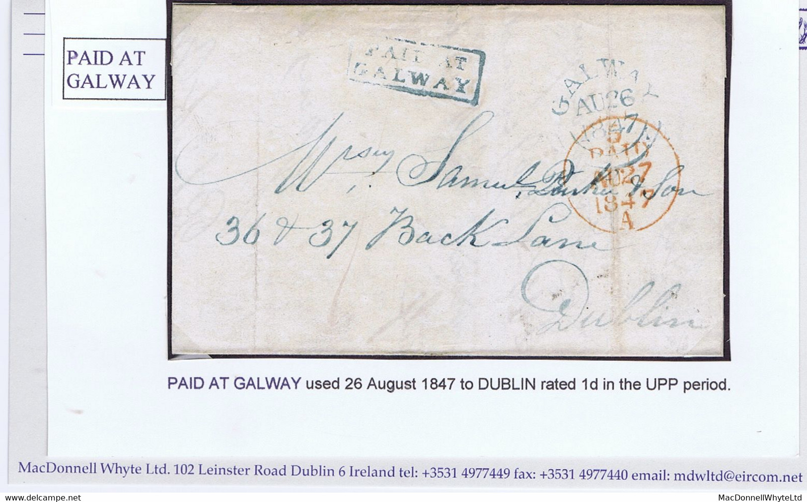 Ireland Galway 1847 Letter To Dublin With Framed PAID AT/GALWAY In Blue, Matching GALWAY AU 26 1847 Cds Of Despatch - Prefilatelia