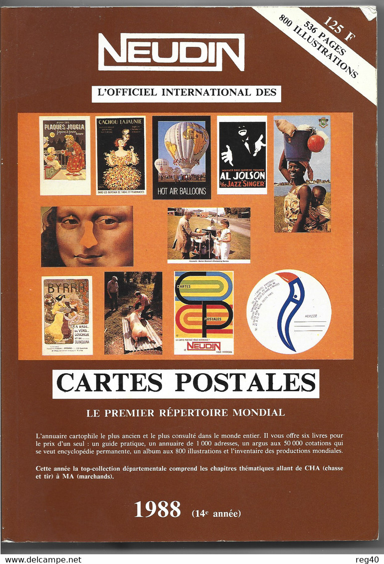 CATALOGUE CARTES POSTALES NEUDIN 1988 < 50000 Cotations / 800 Photos - Libri & Cataloghi