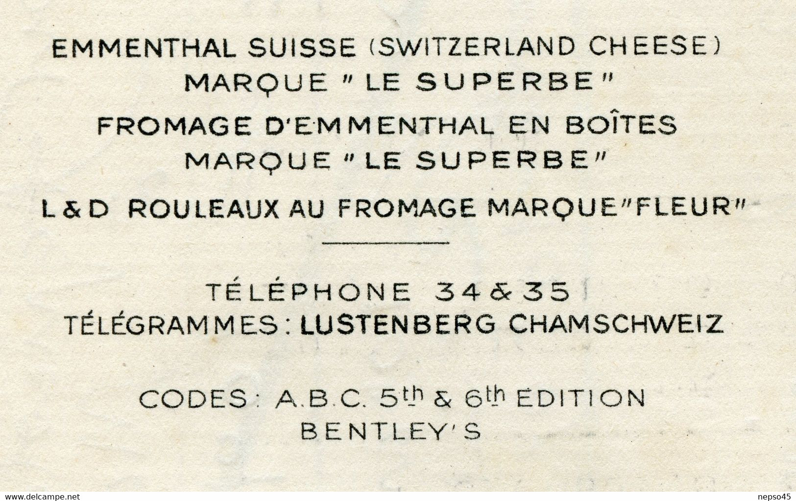 Exportation Fromages.Cham Suisse.Les Fils Maurice Lustenberger & Dürst Frères S.A Emmenthal Suisse.Rouleaux Au Fromage. - Suisse