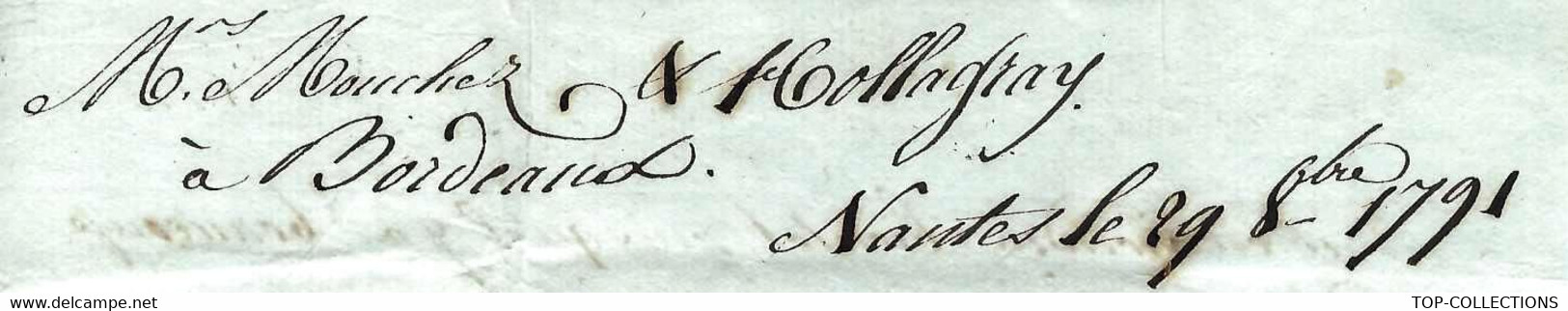 1791 Nantes  Jacquier & Bosset  Armateurs =>Mouchez & Holagray Marchand De Fer à Bordeaux FER DU BERRY NAVIRE ST LOUIS - ... - 1799