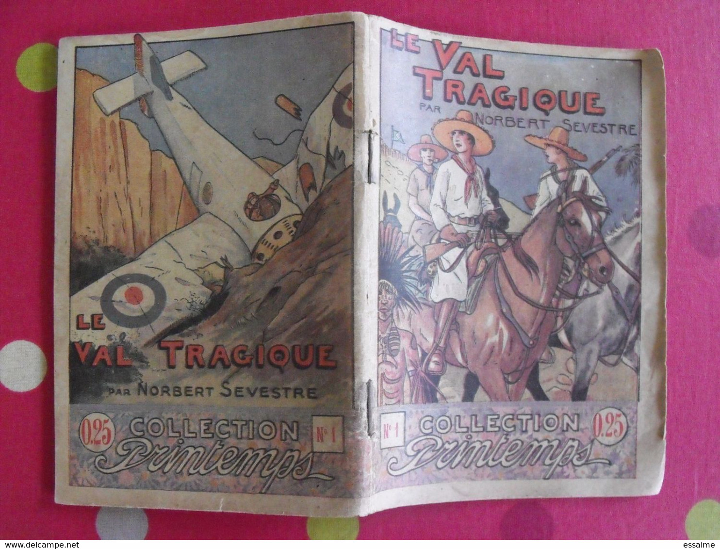 6 Fascicules Collection Printemps. N° 1,3 à 7. Littérature Populaire. Le Rallic, Ferran Sevestre Babin Cervières - Adventure