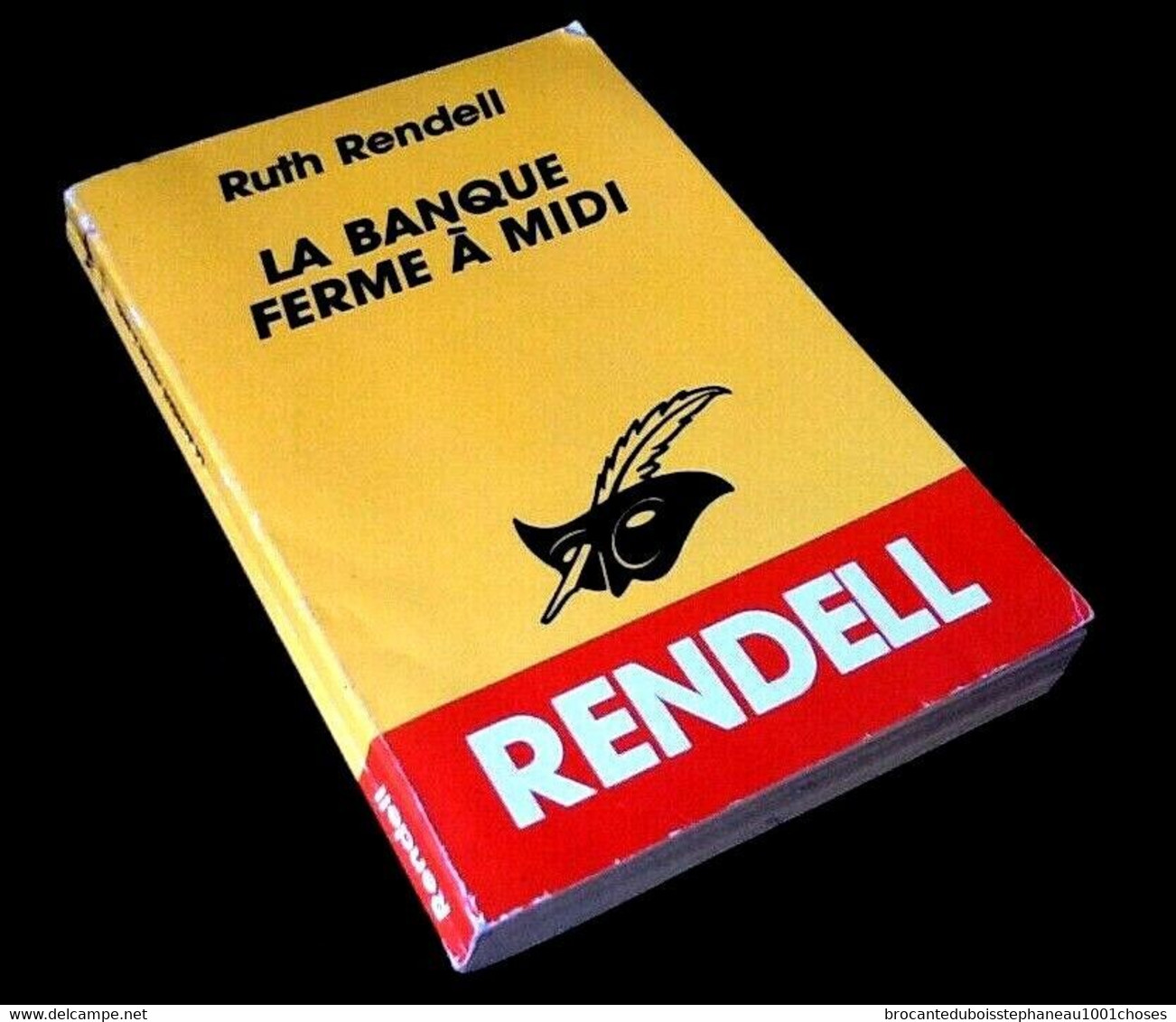 Ruth Rendell La Banque Ferme à Midi (1991) 186 Pages N° 1529 Le Masque - Le Masque